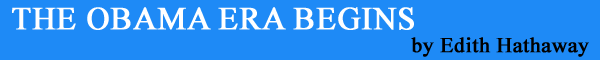 Barack Obama Era Begins - Edith Hathaway