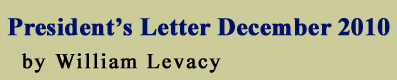 Winter 2010 Presidents Letter by WIlliam Levacy