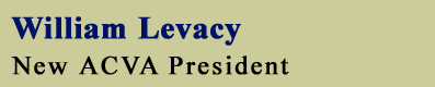 William Levacy New ACVA President